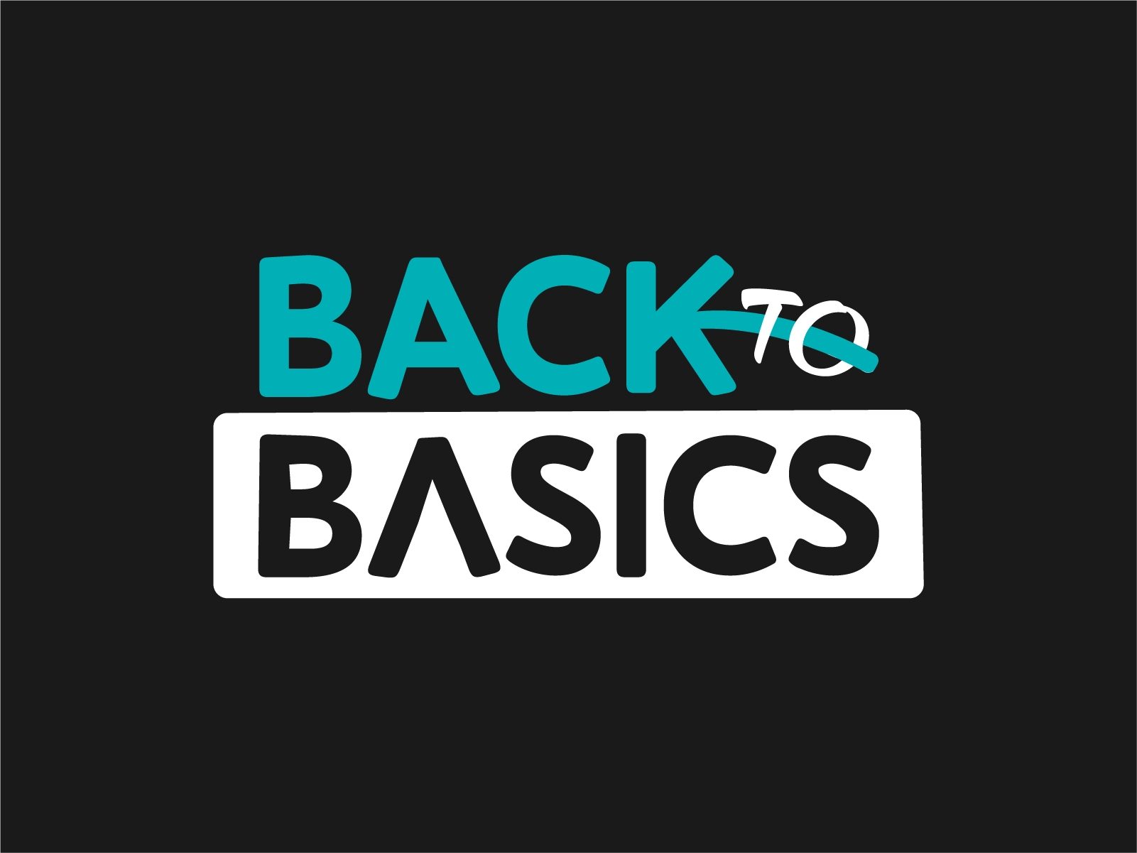 Back To Basics
